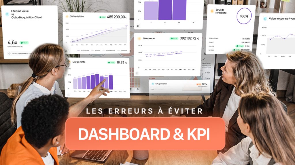Les erreurs à éviter : Dashboard & KPI