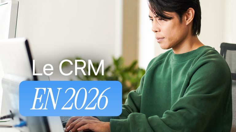 Le CRM en 2026