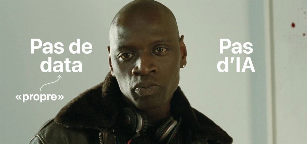 Pas de data, pas d'ia Pas de data, pas d'ia
